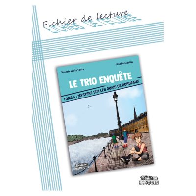Le trio enquête tome 5 : fichier de lecture
